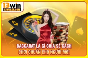 Baccarat là gì
