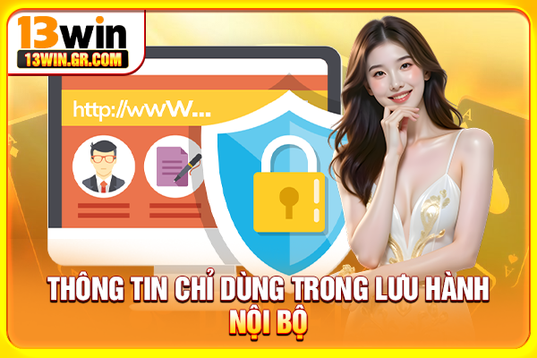 Thông tin chỉ dùng trong lưu hành nội bộ